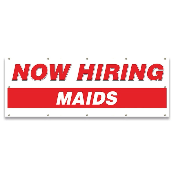 Now Hiring Maids Banner Apply Inside Accepting Application Single Sided